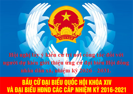 Hội nghị lấy ý kiến cử tri nơi công tác đối với người dự kiến giới thiệu ứng cử đại biểu Hội đồng nhân dân xã, nhiệm kỳ 2026 - 2031.